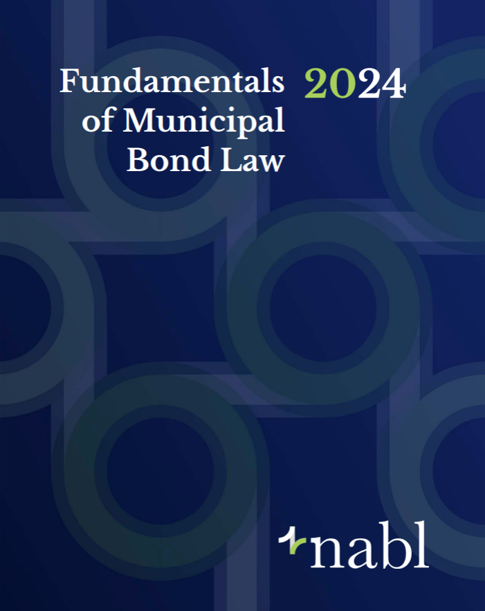 Fundamentals of Municipal Bond Law 2024 (Digital PDF)