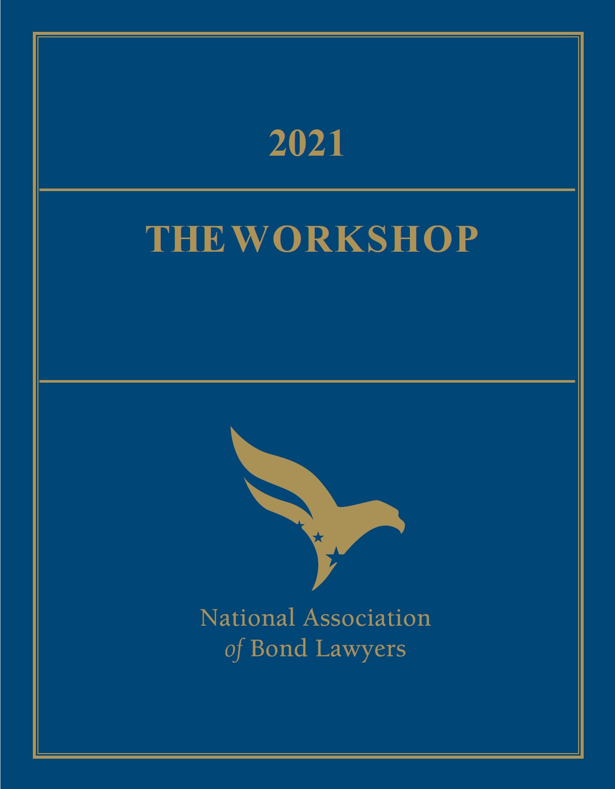 The Workshop 2021 Blue Book of Outlines