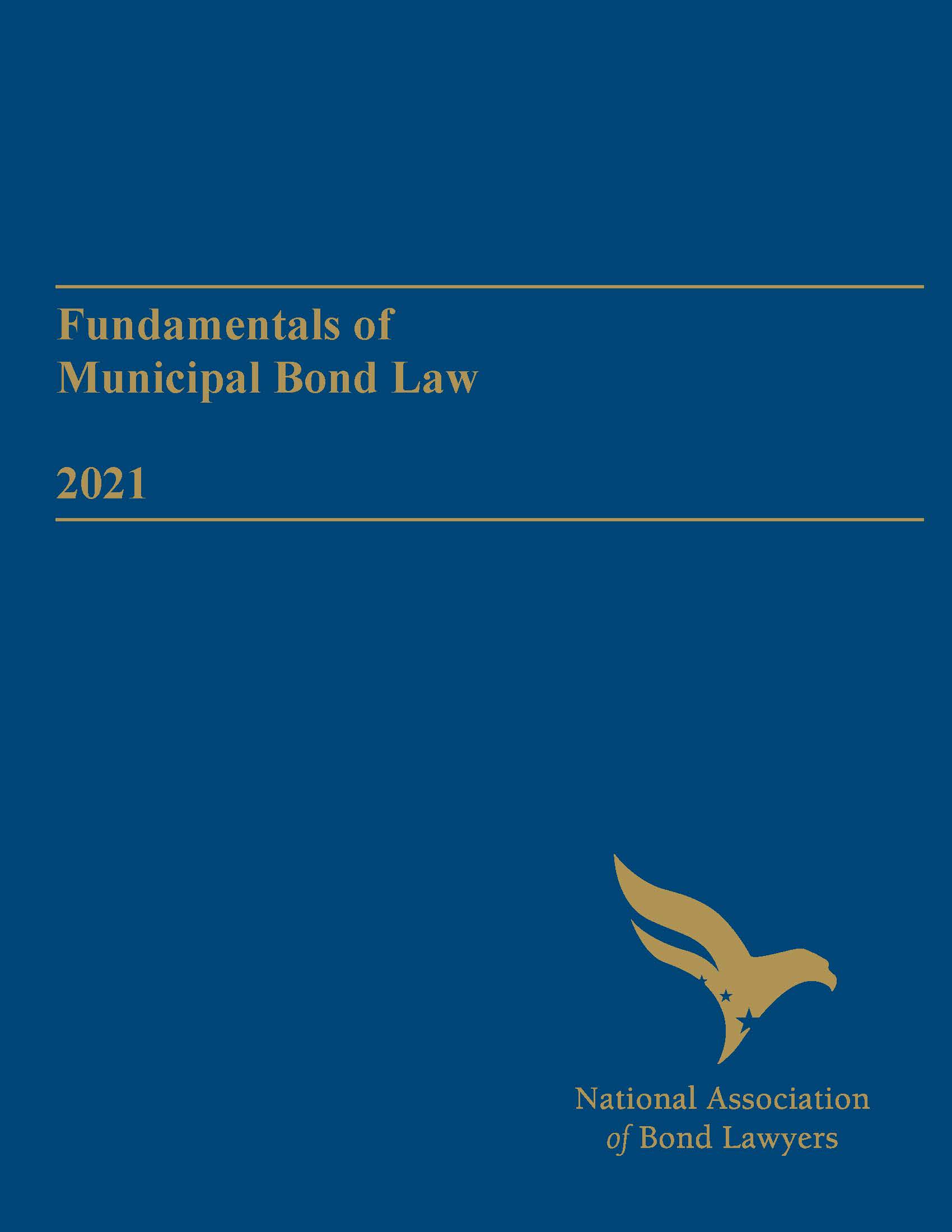 2021 Fundamentals of Municipal Bond Law